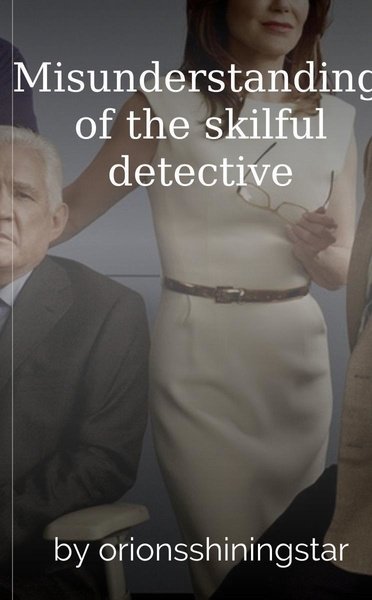 Misunderstandings of the skilful detective