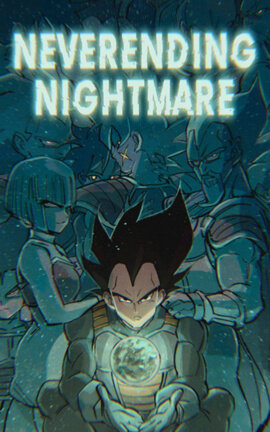 Neverending Nightmare | Kakavege [One-Shot]