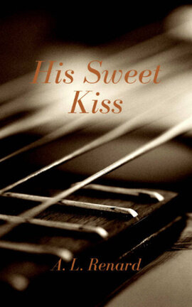 His Sweet Kiss