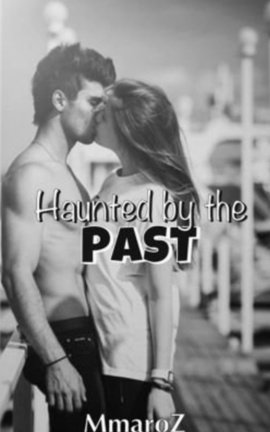 Haunted by the past