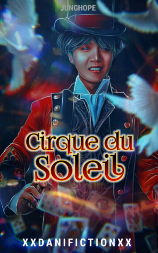 Cirque Du Soleil | JungHope | Libro 1