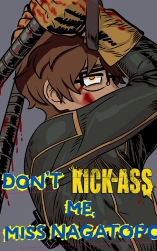 Don't KICK ASS me, Miss Nagatoro