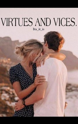 Virtues And Vices.