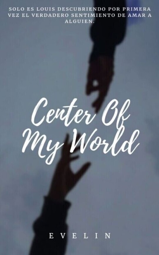 Center Of My World