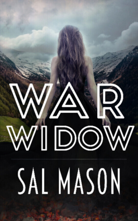 War Widow (Book II of the War Bride Saga)