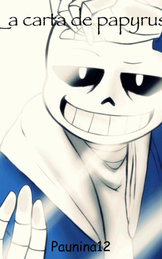 La Carta de Papyrus |Undertale| Papyrus X Sans -Fontcest- r18