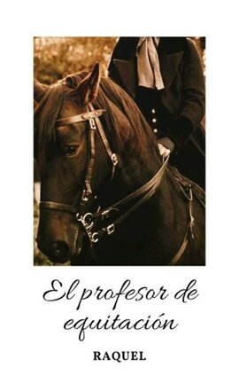 El profesor de equitación