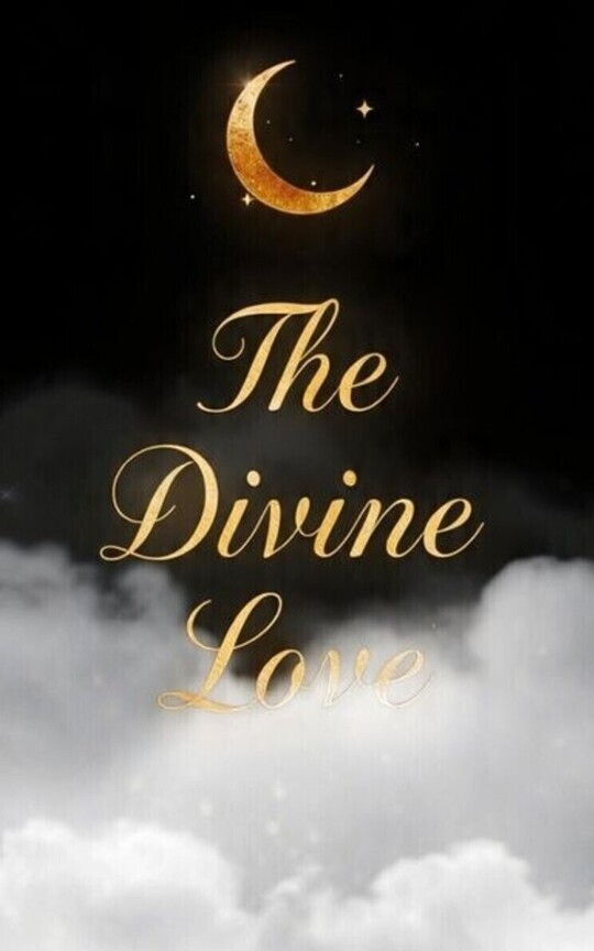 THE DIVINE LOVE
