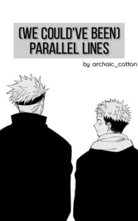 (we could've been) parallel lines - Goyuu