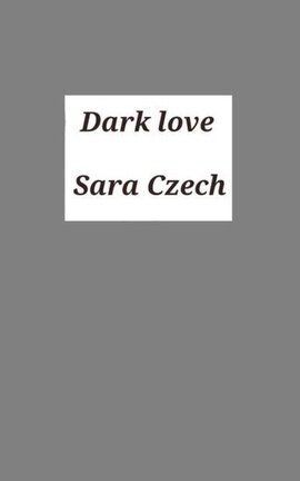Dark love 