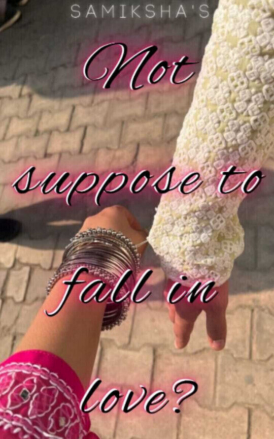 Not Suppose To Fall In Love