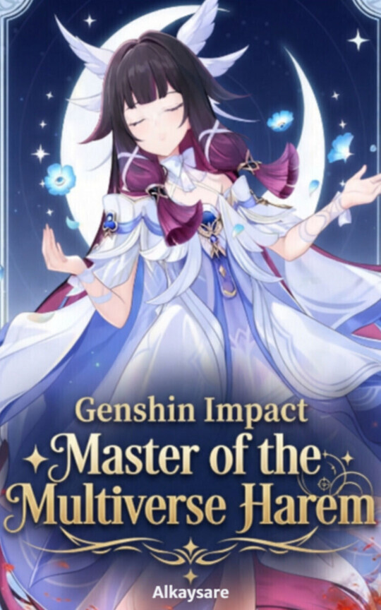 Genshin Impact: Master of the Multiverse Harem