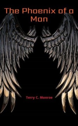 The Phoenix of a Man