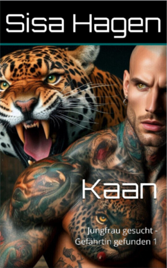 Kaan - Jungfrau gesucht - Gefährtin gefunden
