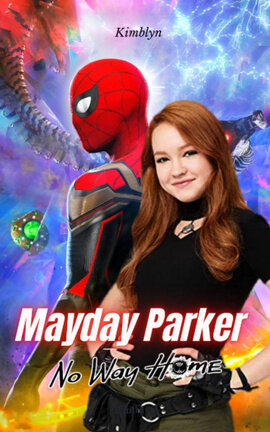 𝐌𝐚𝐲𝐝𝐚𝐲 𝐏𝐚𝐫𝐤𝐞𝐫 | 𝗡𝗼 𝗪𝗮𝘆 𝗛𝗼𝗺𝗲