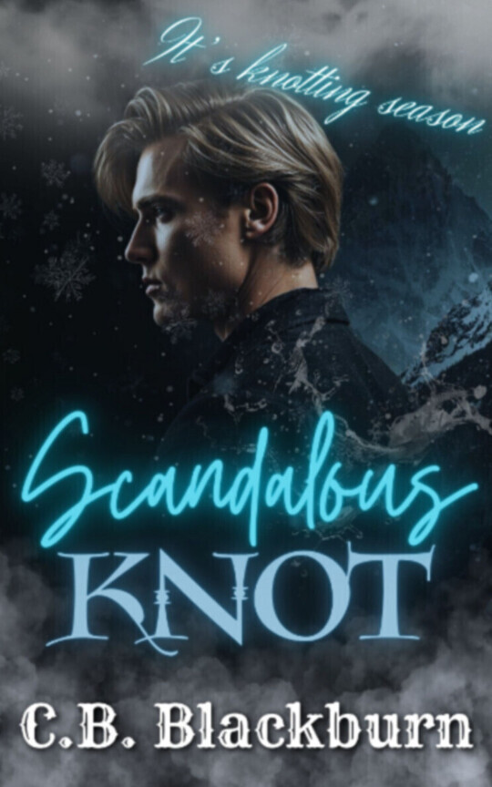 Scandalous Knot: Alpha x Alpha Steamy Omegaverse Book 6