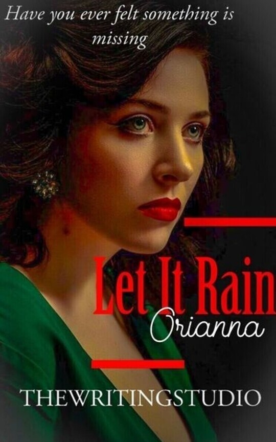 Let it Rain | Orianna | BOOK1 | WLW