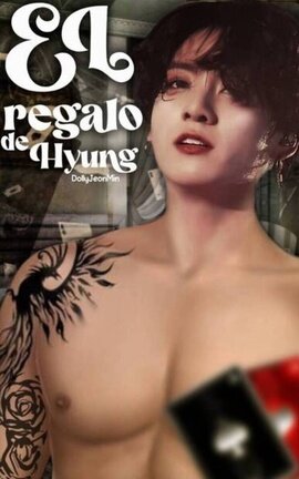 EL REGALO DE HYUNG 