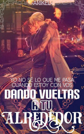 Dando vueltas a tu alrededor (One-Shot) [Victuuri]