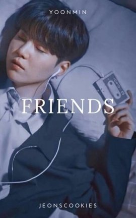 friends | yoonmin