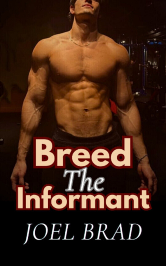 Breed The Informant