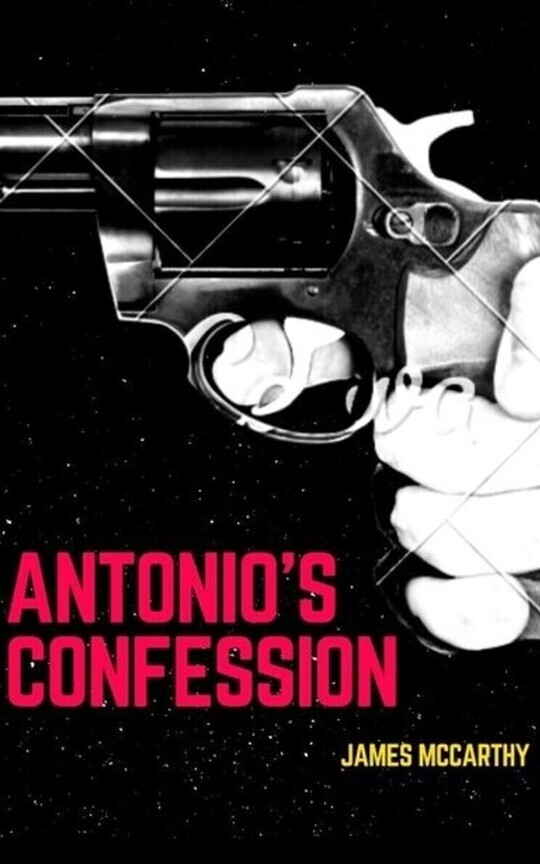 Antonio's Confession