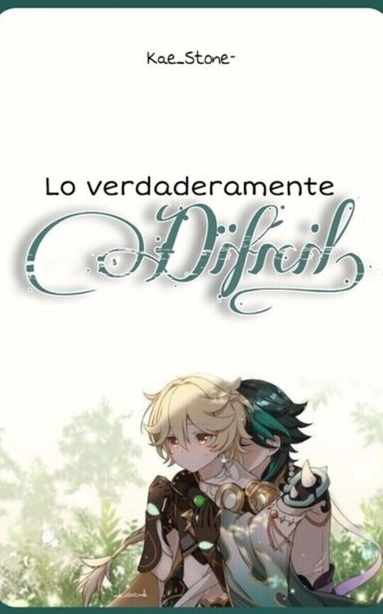 Lo verdaderamente difícil