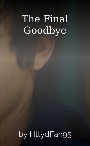 The Final Goodbye