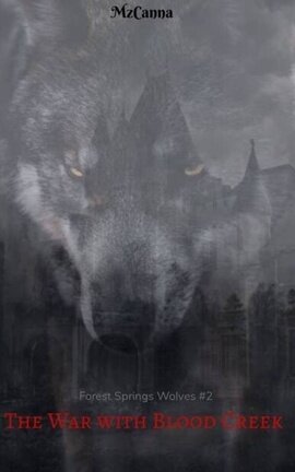 The War With Blood Creek (FSW #2)