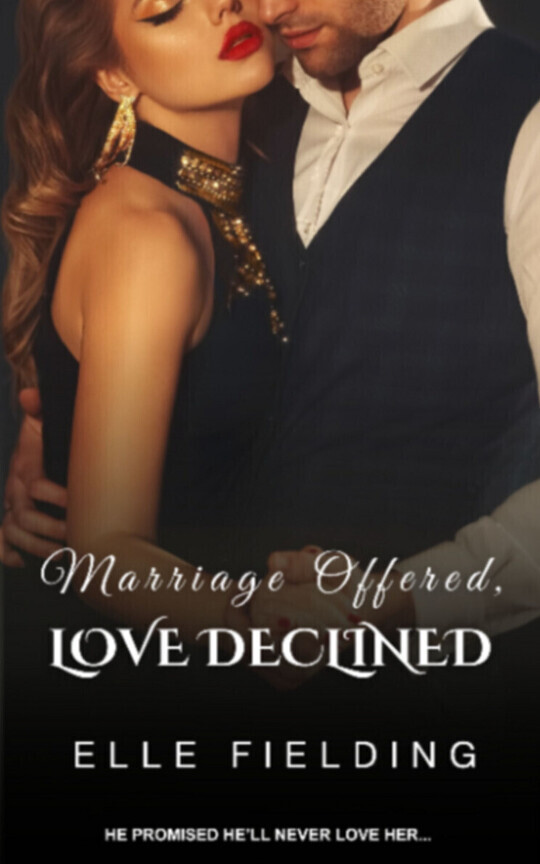 Marriage Offered, Love Declined [Moving to Galatea]