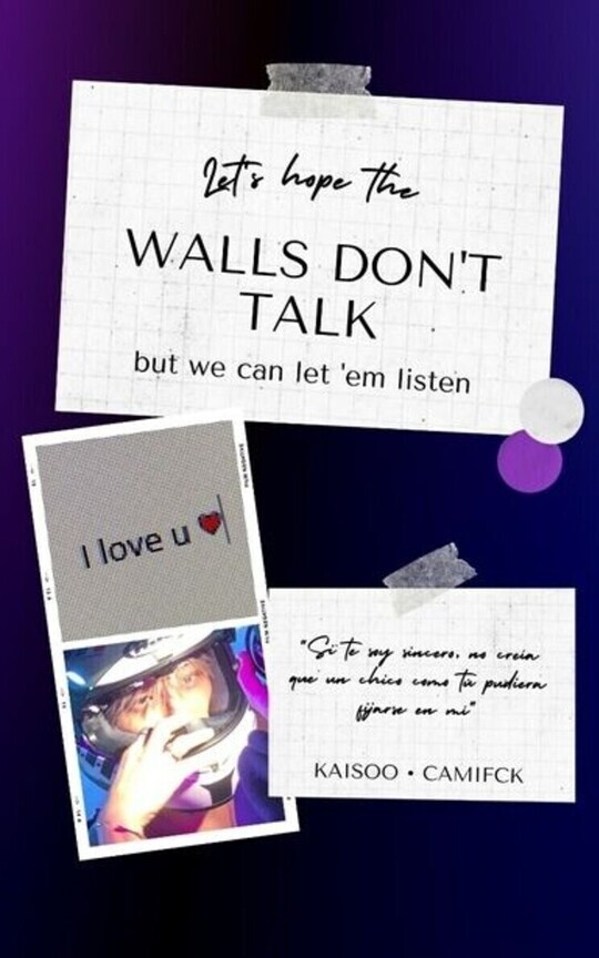 Walls Don't Talk