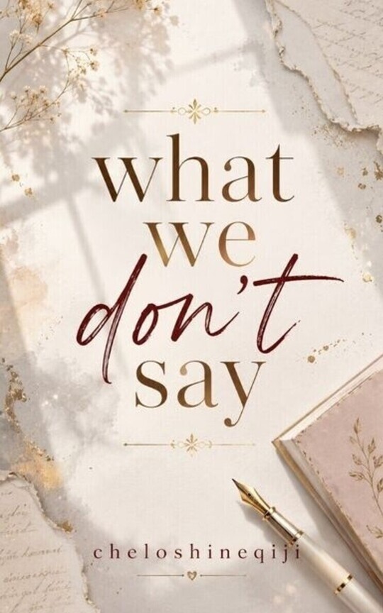 What We Don't Say