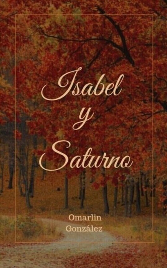 Amor a primera vista (Isabel y Saturno)