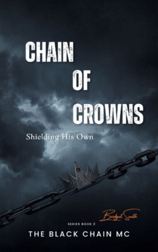 Chain of Crowns: Book 2 of The Black Chains