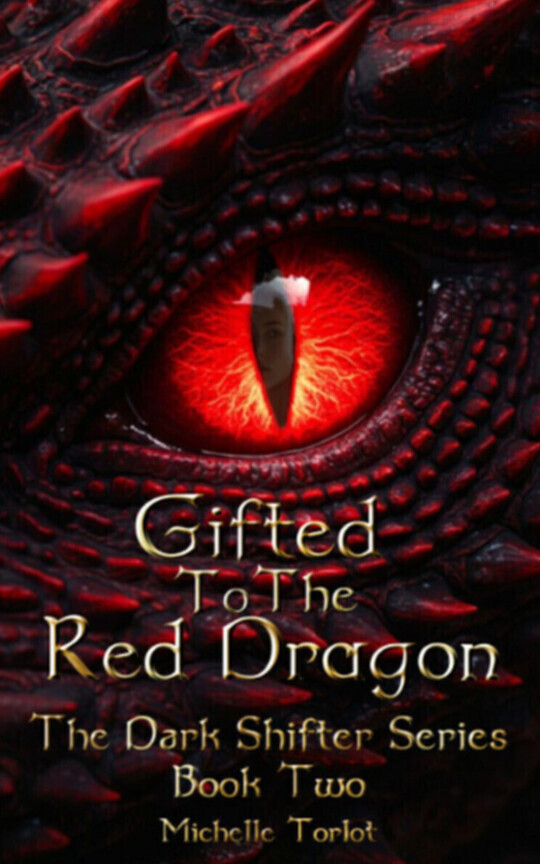 Gifted To The Red Dragon - The Dark Shifter Series - Book Two