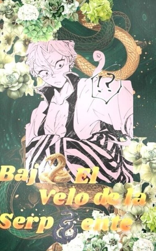 Bajo el velo de la serpiente
