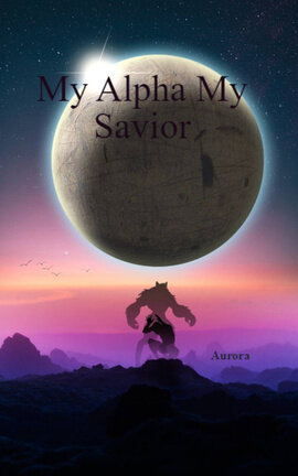 My Alpha My Savior