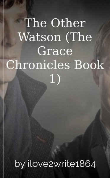 The Other Watson (The Grace Chronicles Book 1)
