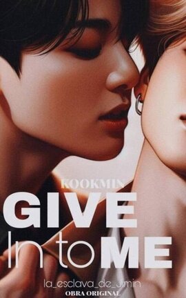 Give in to me - Kookmin