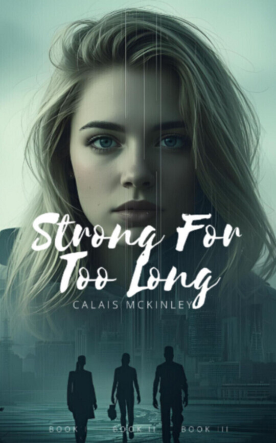 Strong For Too Long