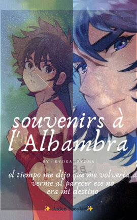 souvenirs à l'Alhambra [Ikki × Seiya - AU]  - Recu