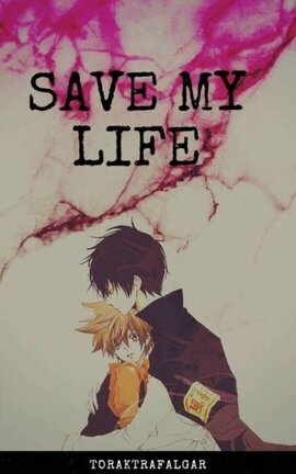 Save My life