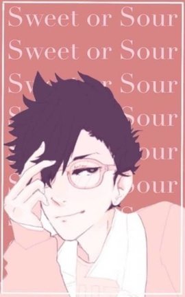 Sweet or Sour 