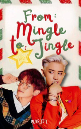 From: Mingle, To: Jingle [ChanBaek/BaekYeol]