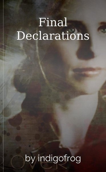 Final Declarations