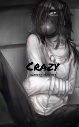 Crazy