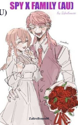 Spy x Family (AU)