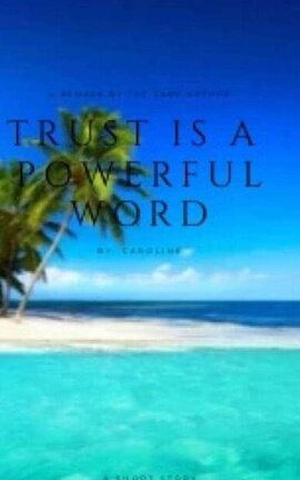 Trust is a powerful word