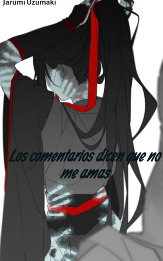 Los comentarios dicen que no me amas