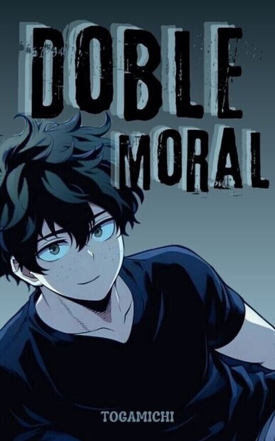 Doble moral [Tododeku]